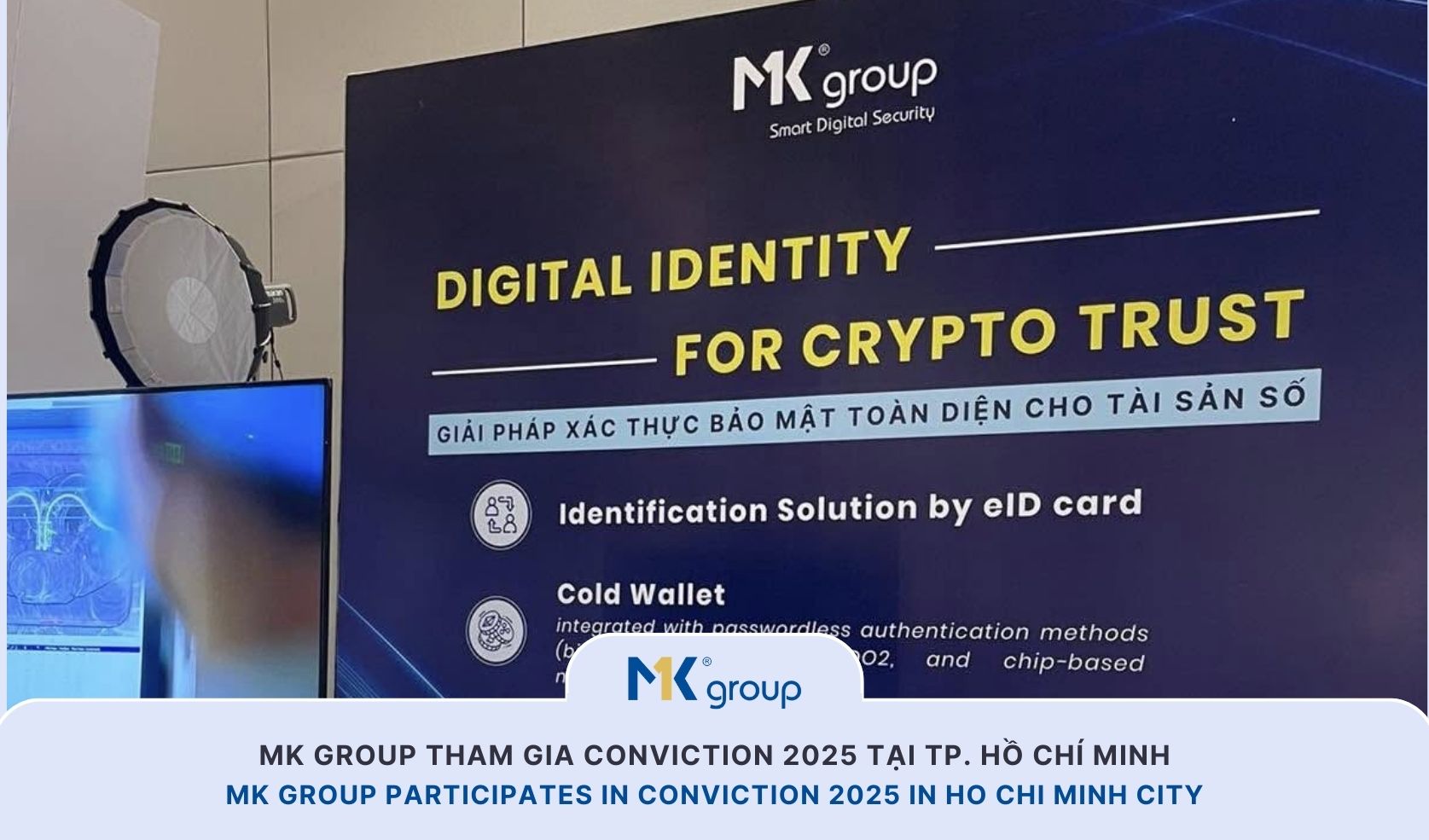 MK Group Participates in CONVICTION 2025: Showcasing Digital Identity and Security Solutions for Digital Assets