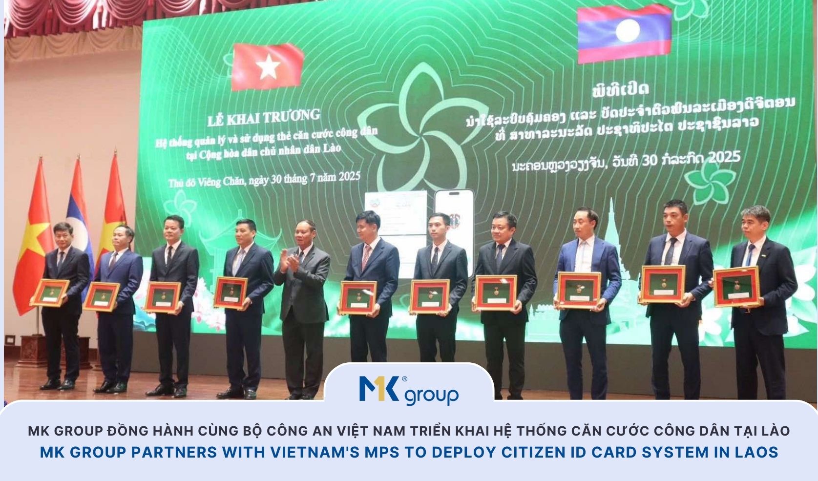 MK Group Partners with Vietnam's Ministry of Public Security to Deploy Citizen ID Card System in Laos