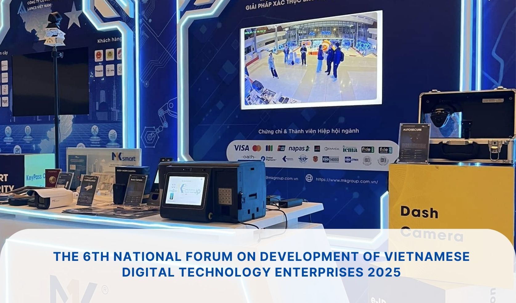 MK GROUP PARTICIPATED NATIONAL FORUM ON DEVELOPMENT OF VIETNAMESE DIGITAL TECHNOLOGY ENTERPRISES